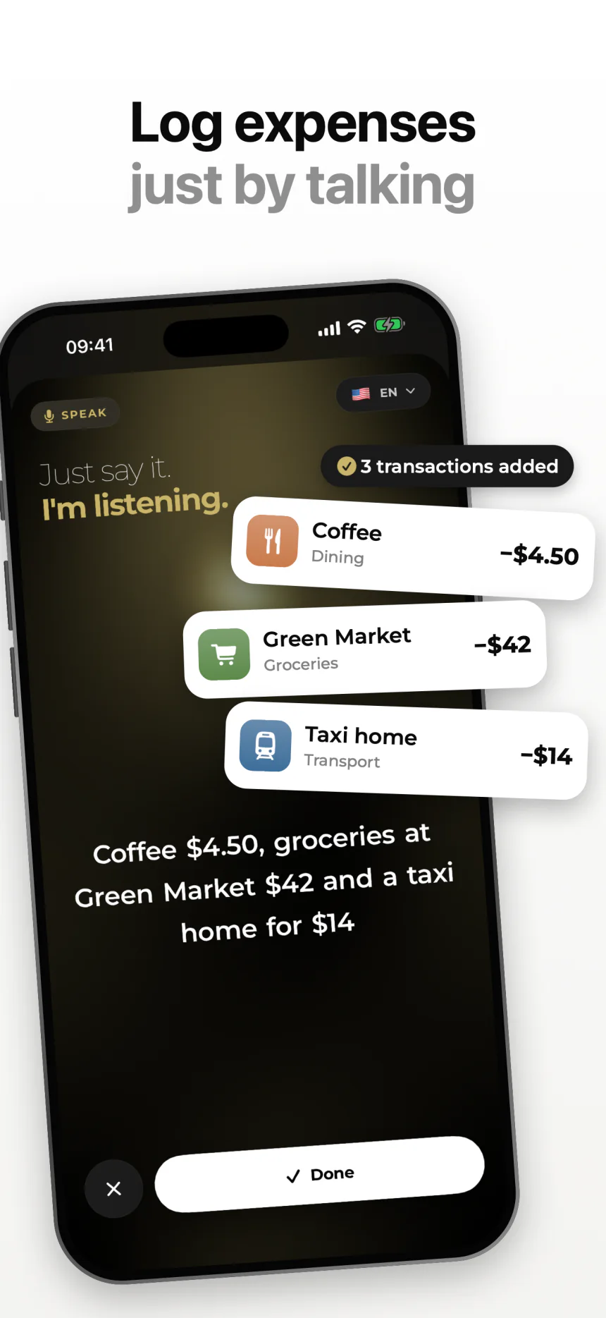 Log expenses just by talking